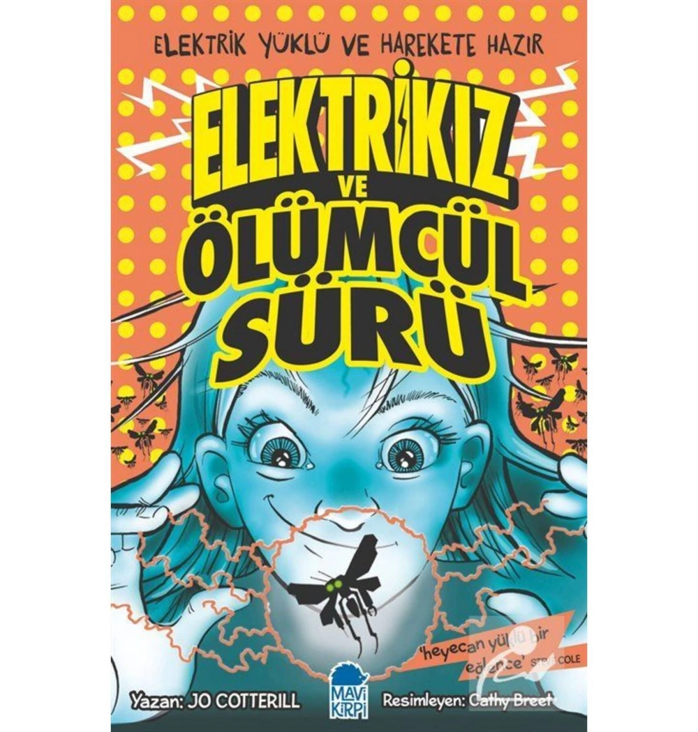 Elektrikız Ve Ölümcül Sürü    Mavi Kirpi