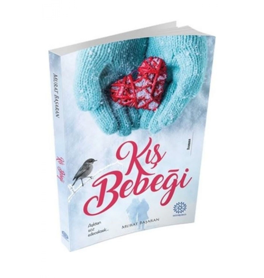 Kış Bebeği Murat Başaran  Mihrabad