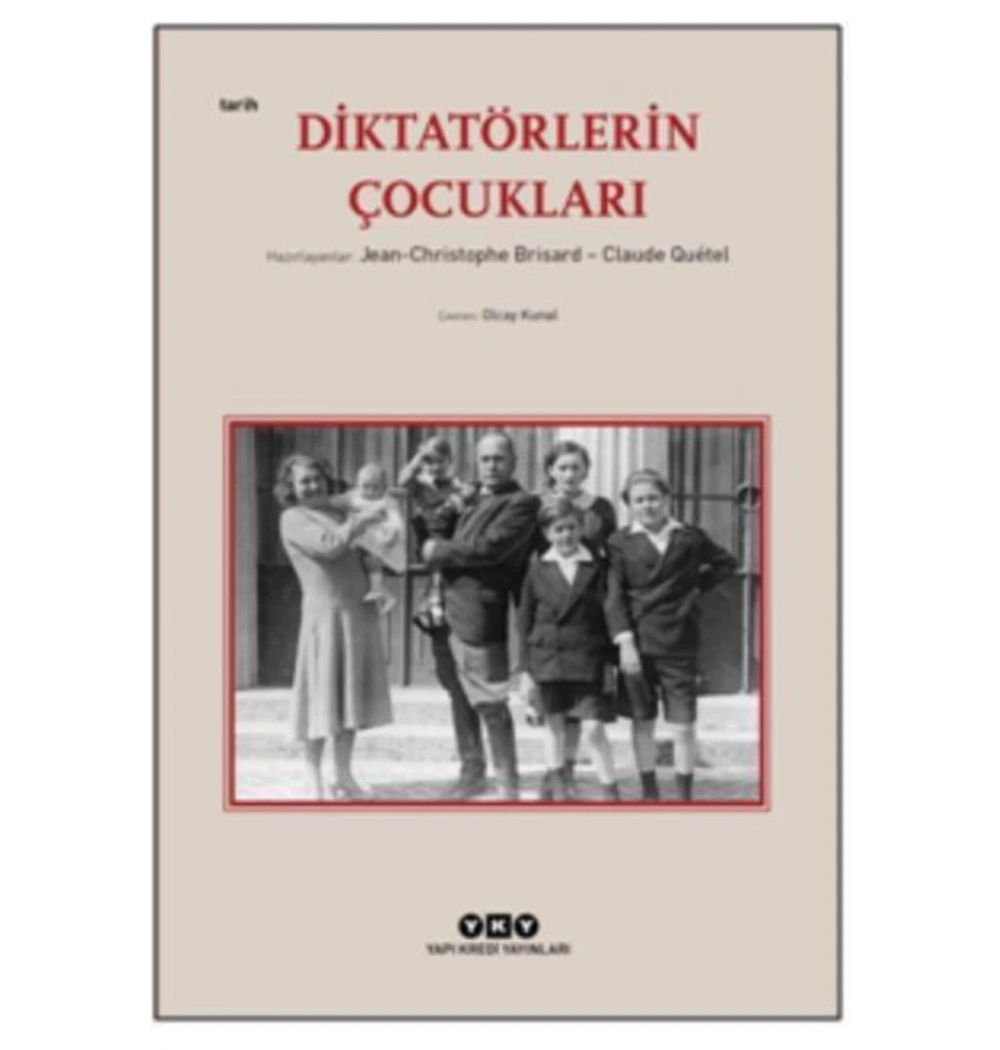 Diktatörlerin Çocukları  Olcay Kunal   Yapı Kredi