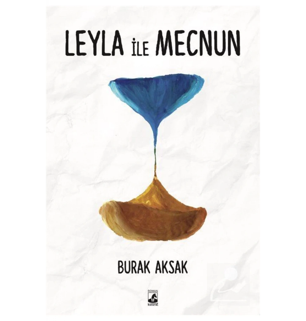 Leyla İle Mecnun  Burak Aksak   Küsurat