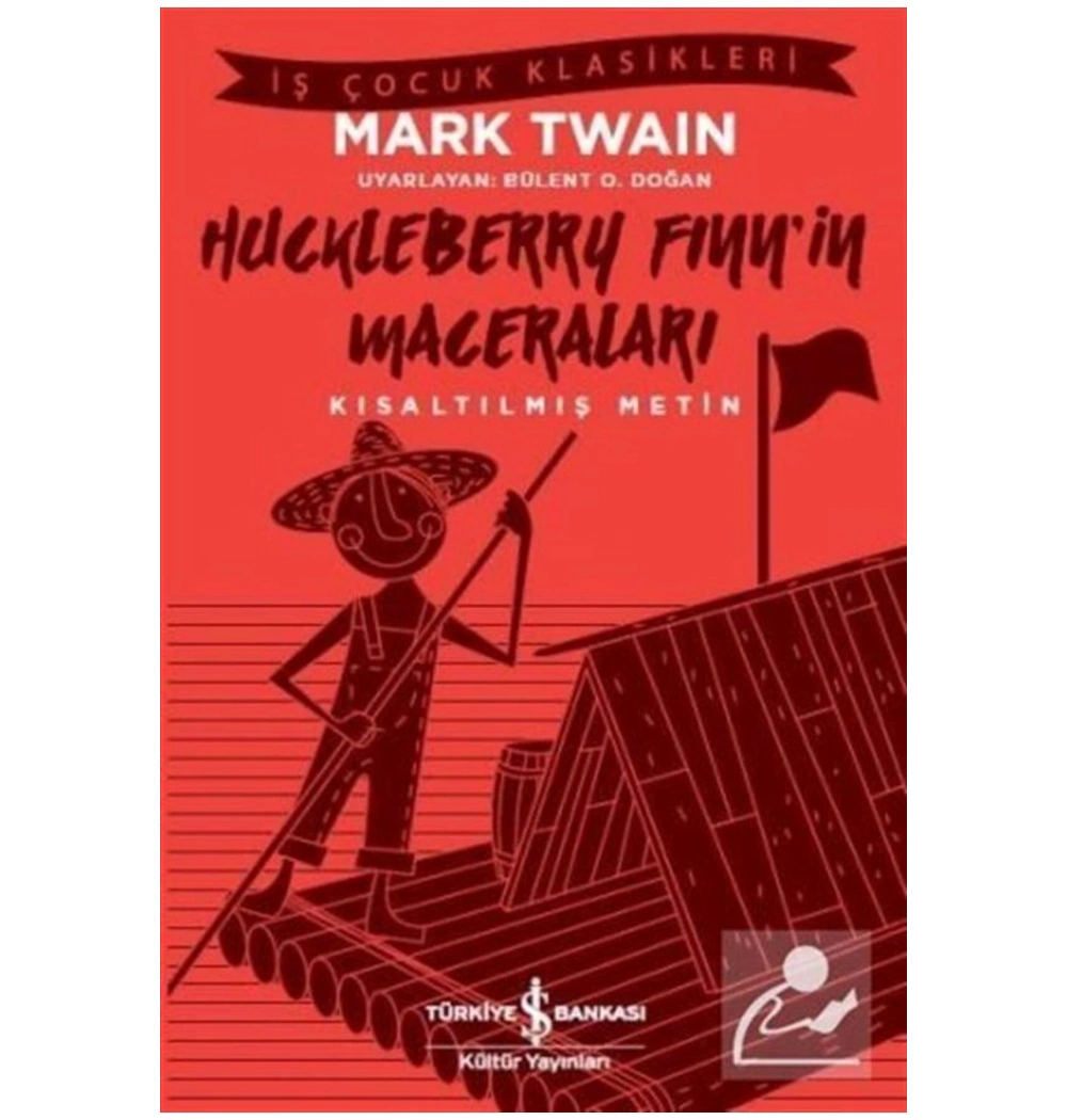 Huckleberry Finnin Hatıraları M.Tawaın İş Bankası