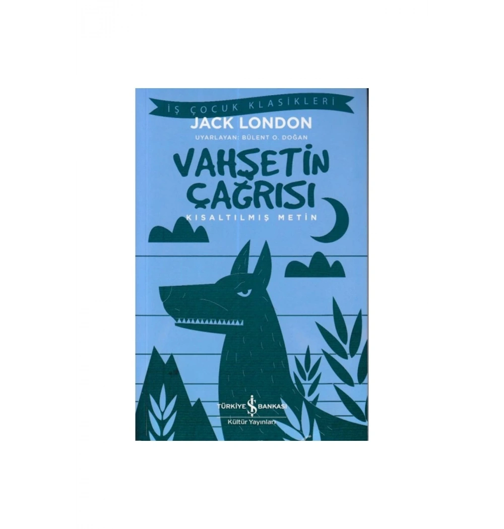 Vahşetin Çağrısı  J.London  İş Bankası