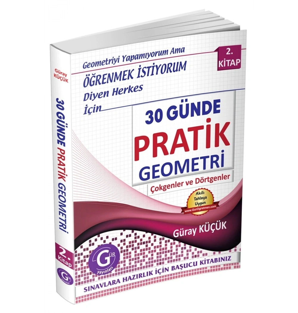 30 Günde Pratik Geometri 2.Kitap Çokgenler Dörtgenler