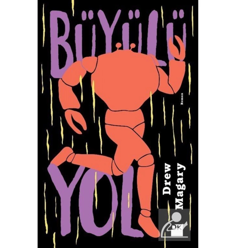 Büyülü Yol   Drew Magary   Doğankitap