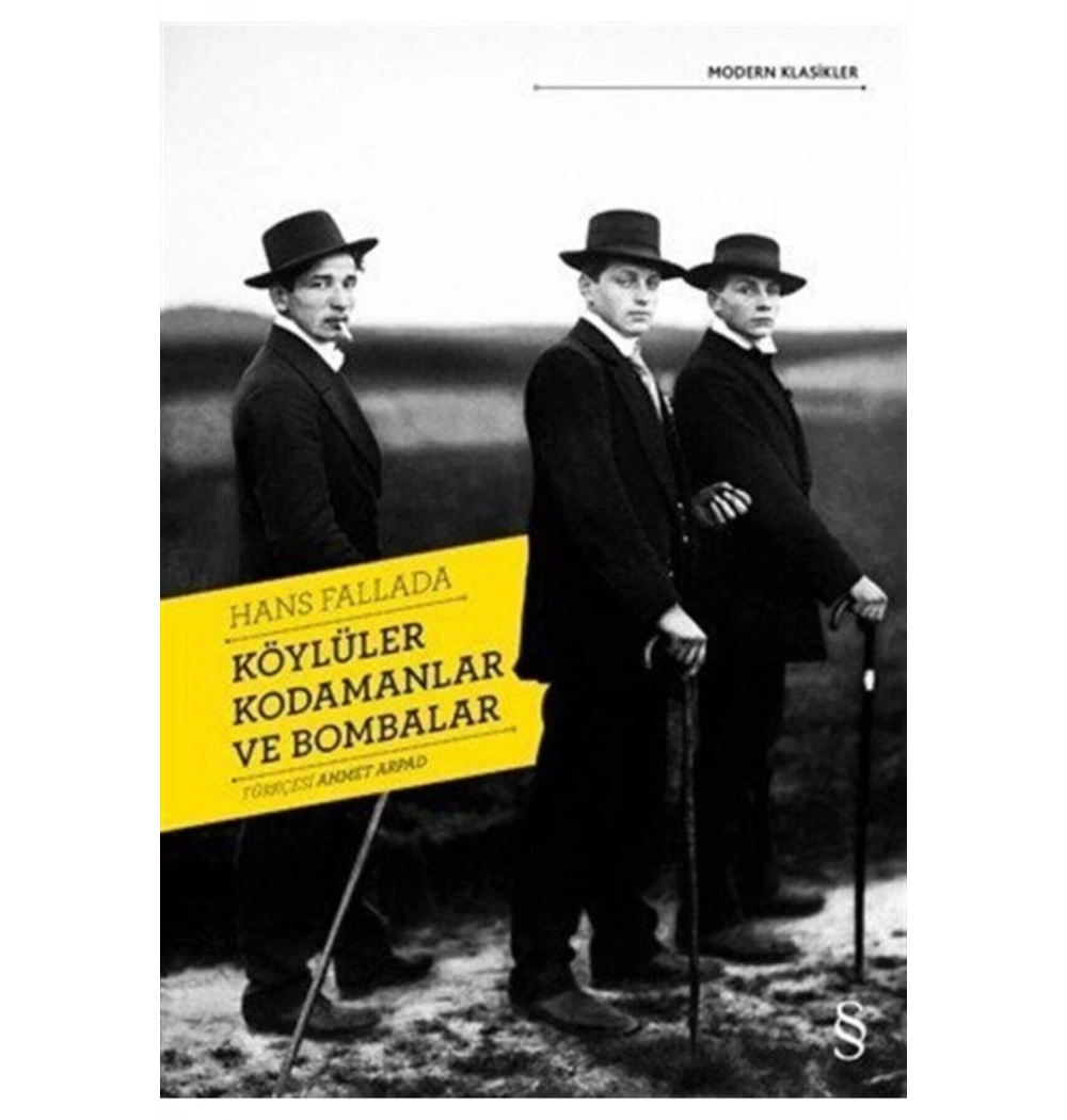 Köylüler Kodamanlar Ve Bombalar.Hans Fallada