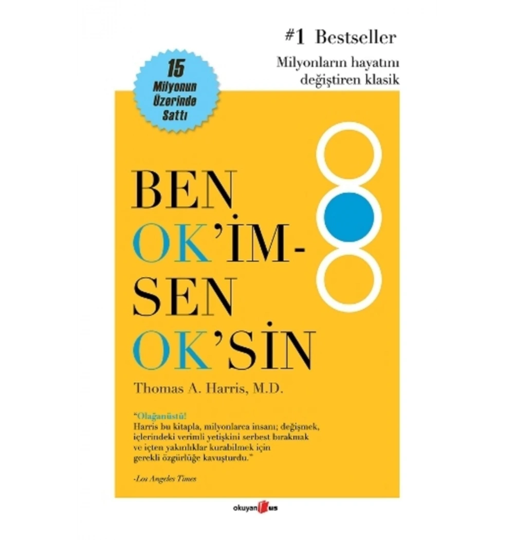 Ben Okim Sen Oksin Thomas A.Harris M.D Okuyanus