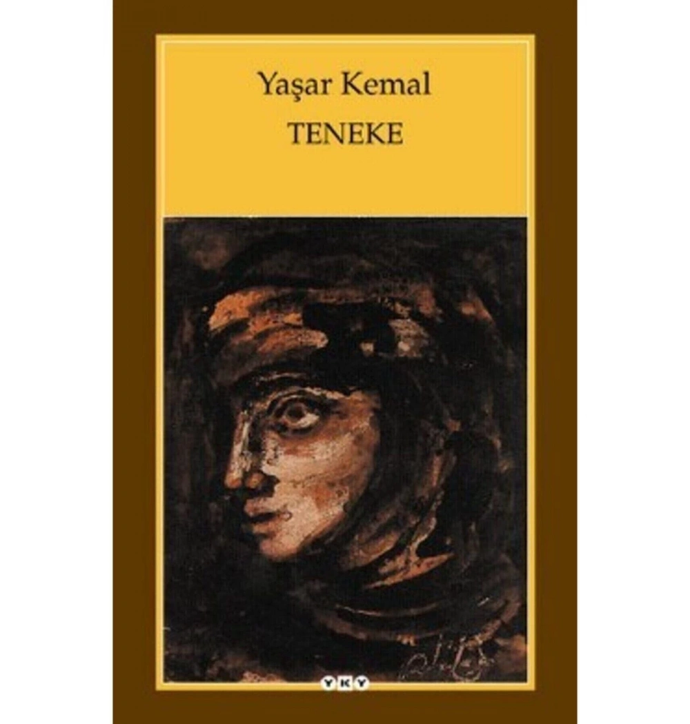 Teneke Yaşar Kemal Yapı Kredi