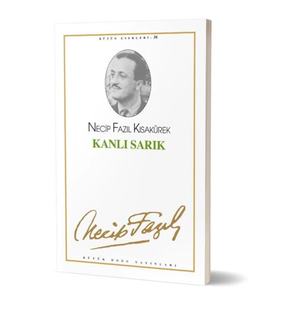 Kanlı Sarık 030 Necip Fazıl Kısakürek - Büyük Doğu Yayınları