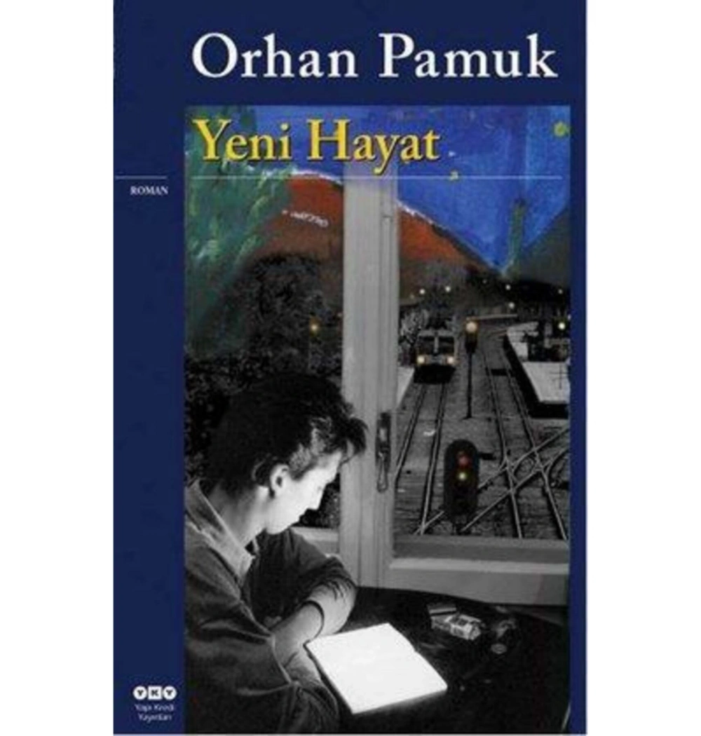 Yeni Hayat  Orhan Pamuk  Yapı Kredi