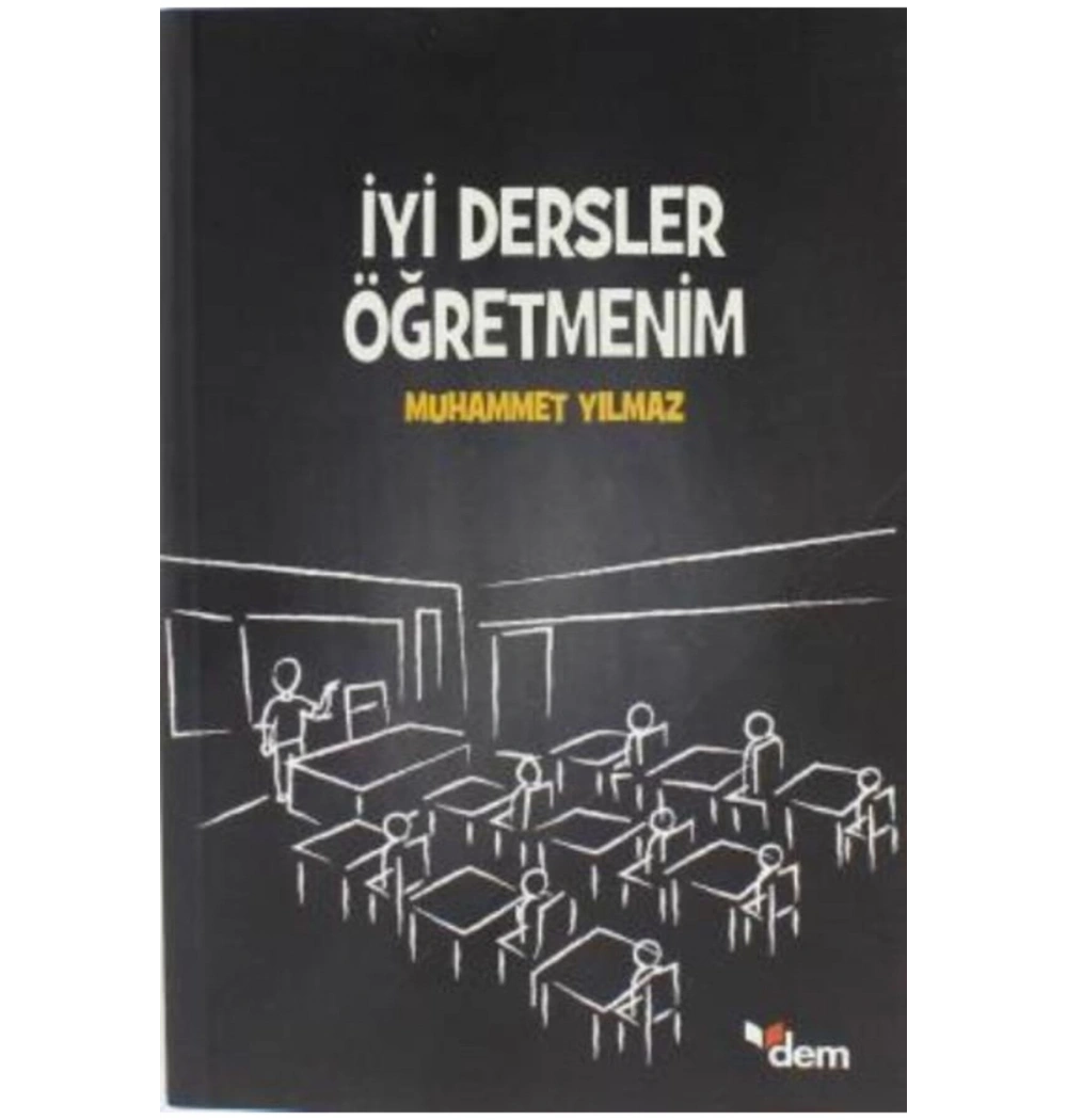 İyi Dersler Öğretmenim -Muhammet Yılmaz    Ensar
