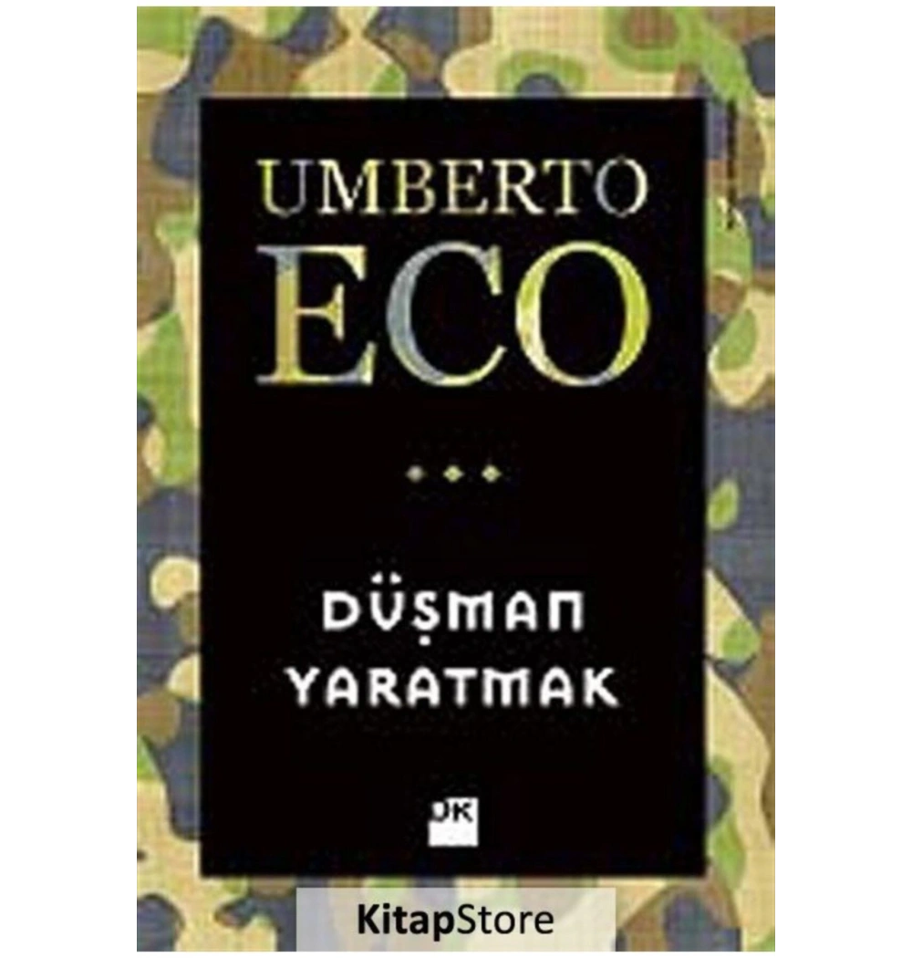 Düşman Yaratmak Umberto Eco Doğan