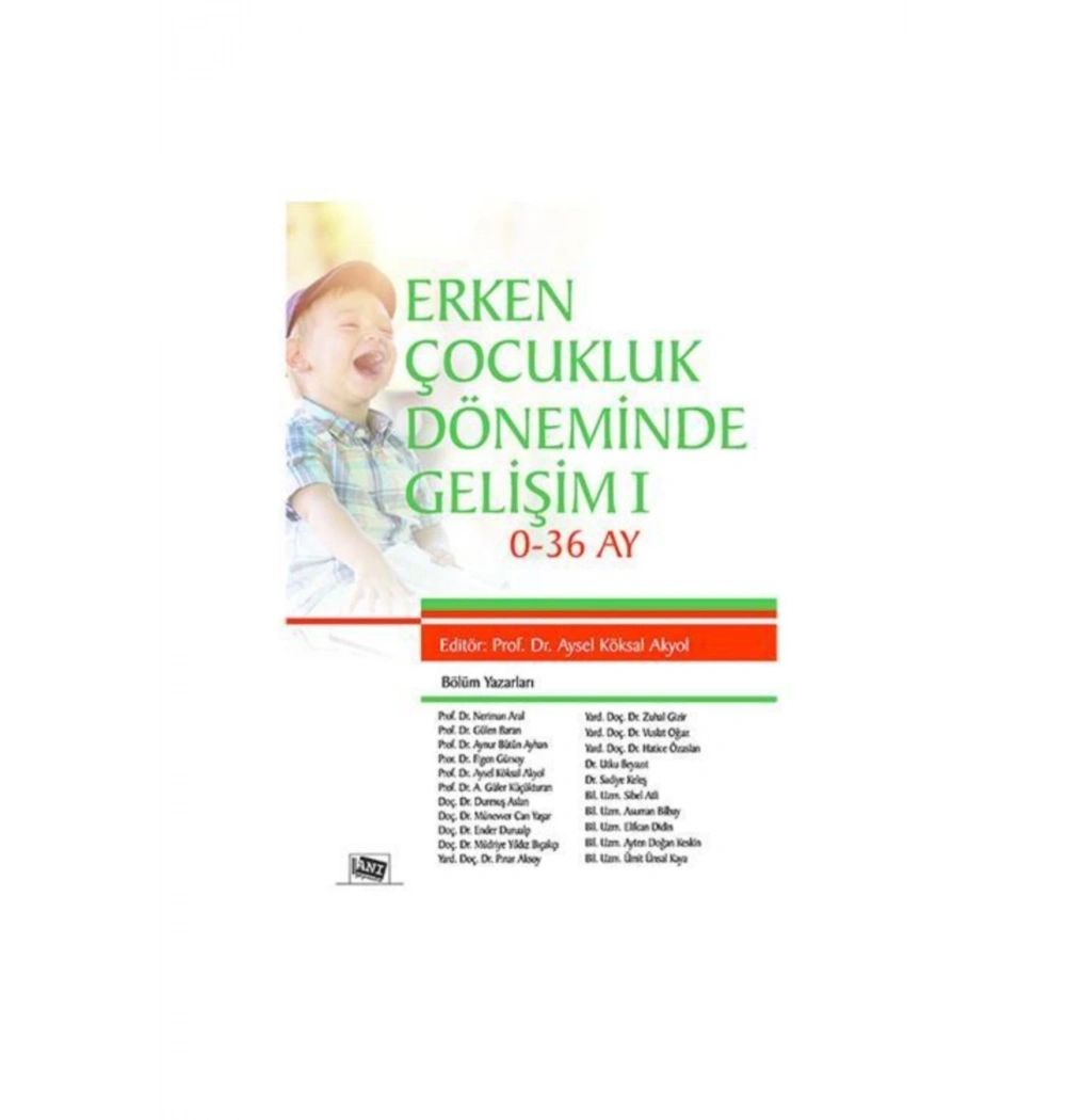 Erken Çocukluk Dönemi̇Nde Geli̇Şi̇M-1 Aysel Köksal Akyol Anı