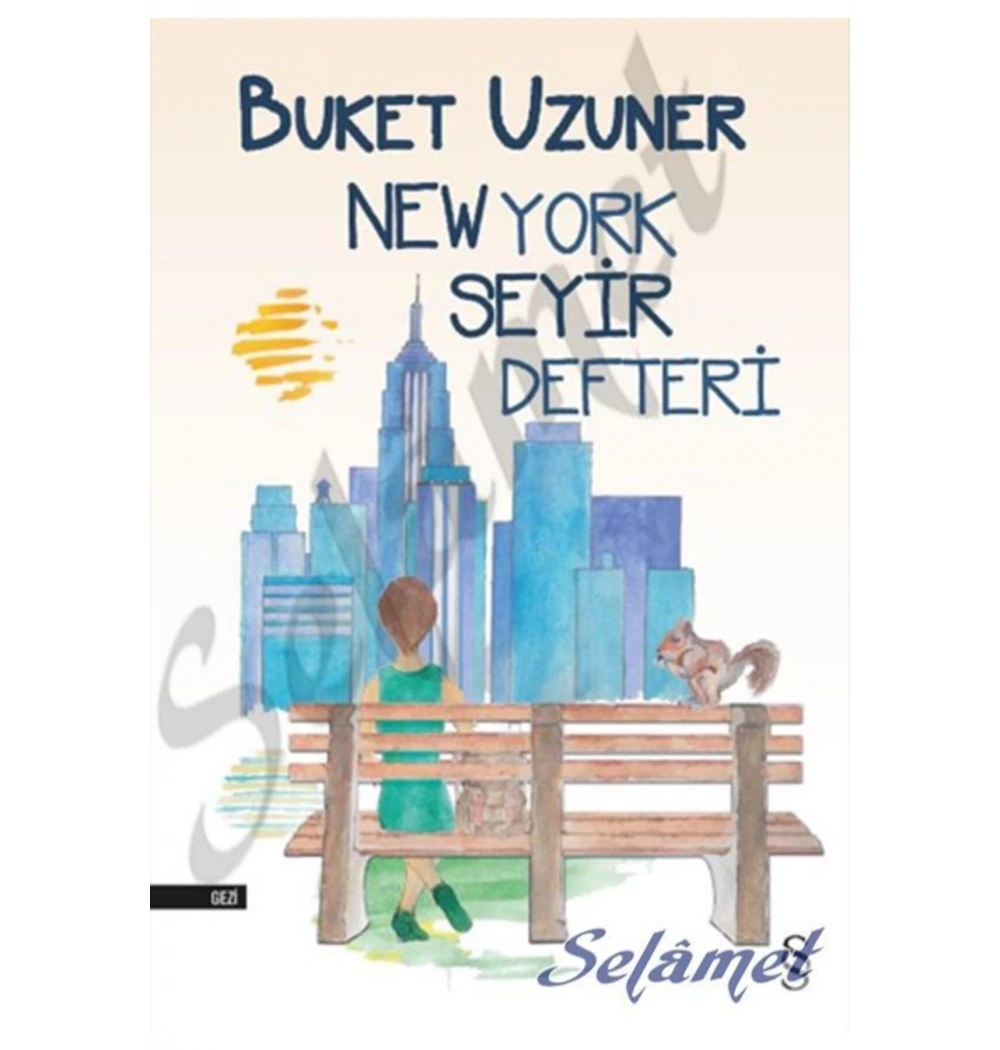 New York Seyir Defteri Buket Uzuner Everest