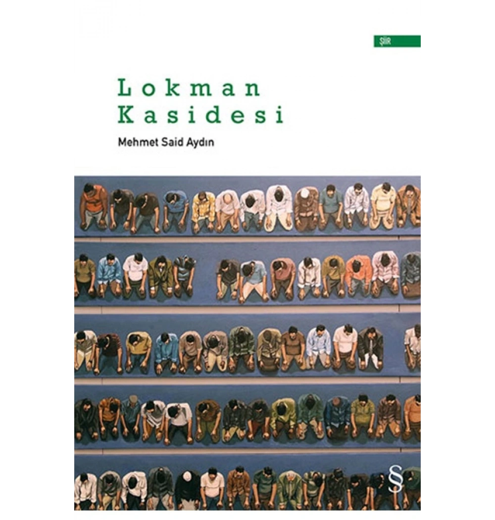 Lokman Kasidesi  Şiir -Mehmed Said Aydın     Everest