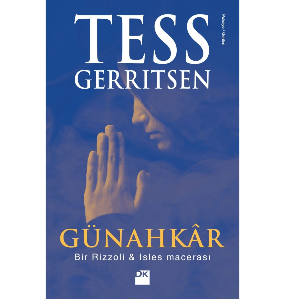 Günahkar Tess Gerrıtsen  Doğan Kitap
