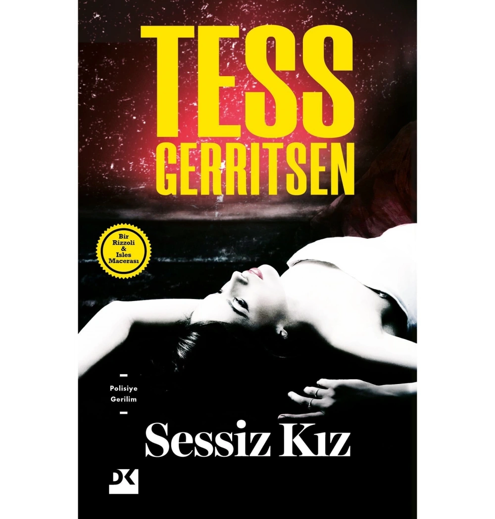 Sessiz Kız Tess Gerrıtsen  Doğan Kitap