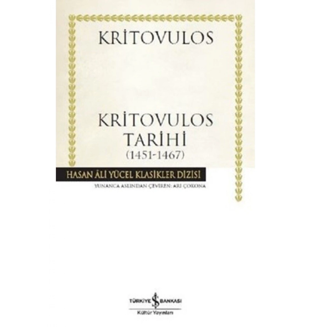 Kritovulos Tarihi 1451-1467 İş Bankası