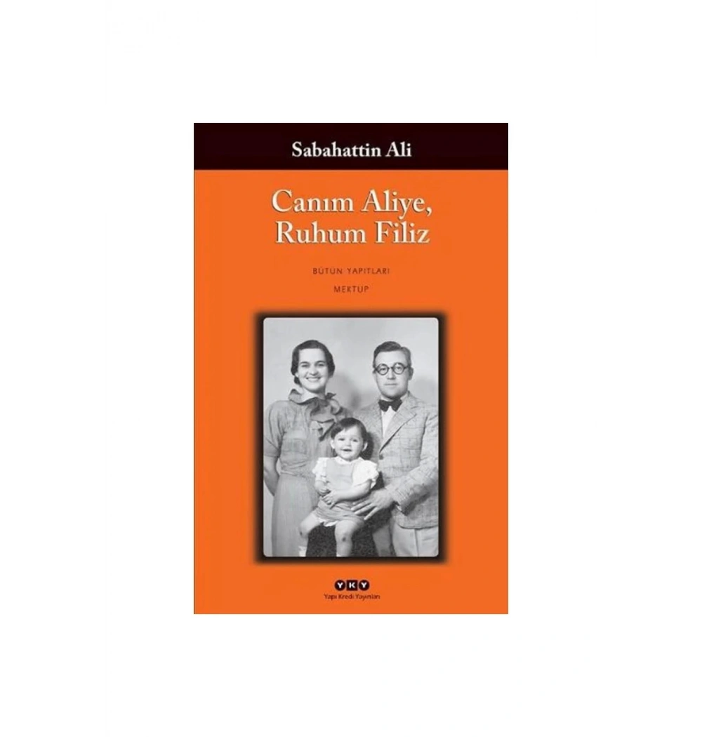 Canım Aliye Ruhum Filiz Sabahattin Ali Yapı Kredi