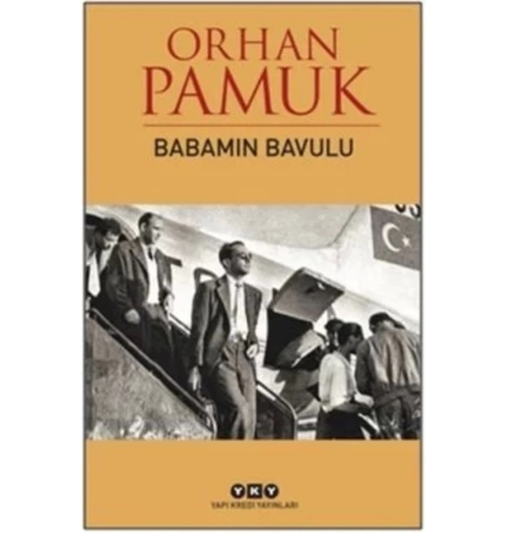 Babamın Bavulu   Orhan Pamuk  Yapı Kredi