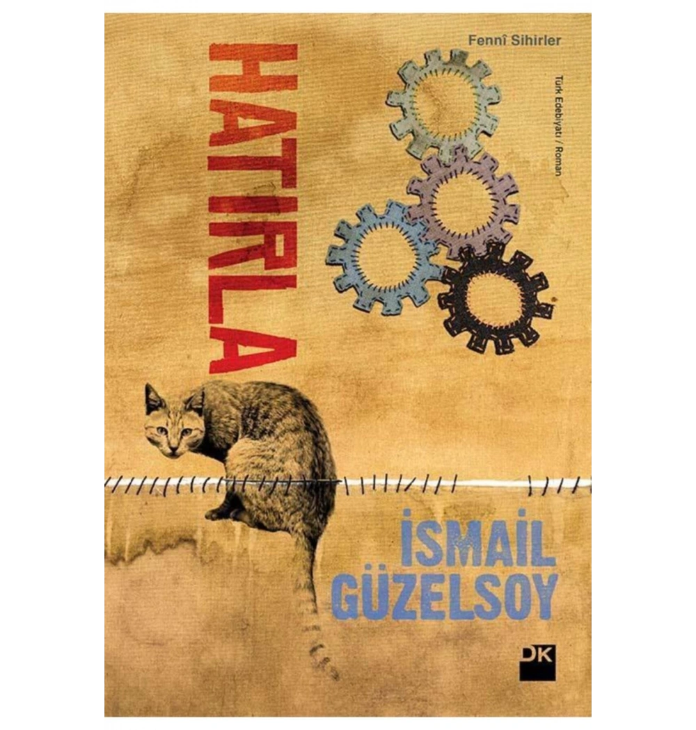 Hatırla   İsmail Güzelsoy   Doğan