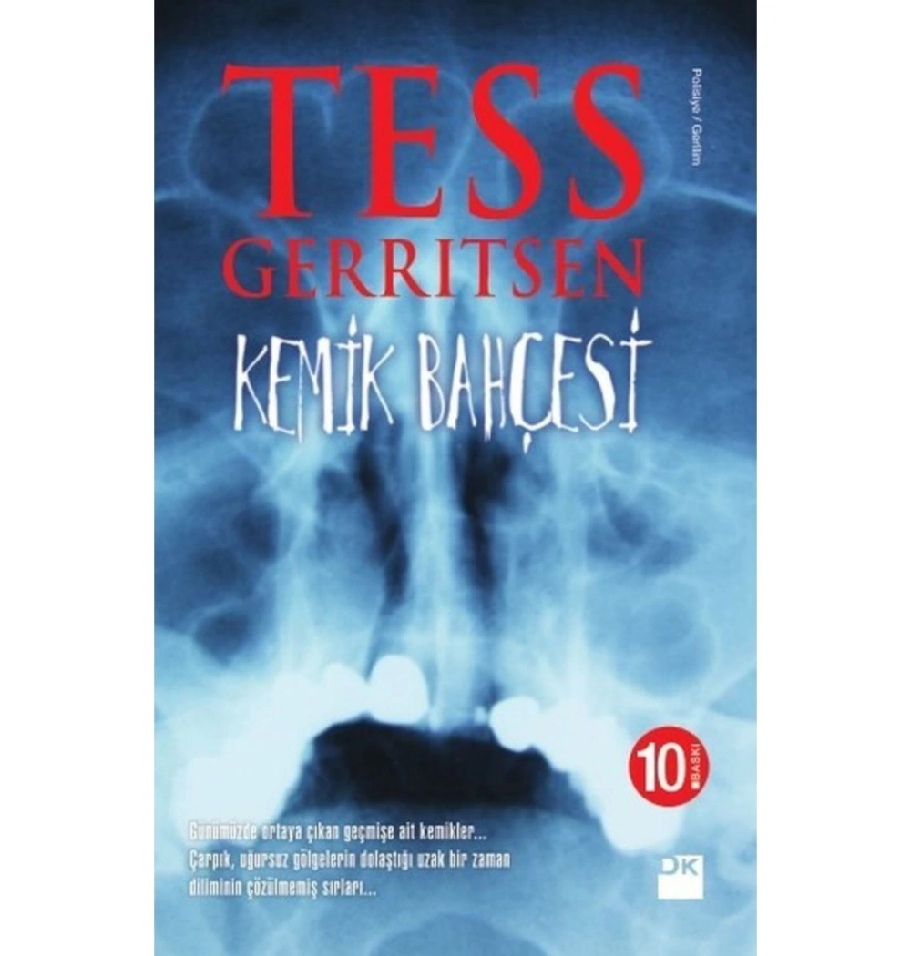 Kemik Bahçesi   Tess Gerrıtsen  Doğan