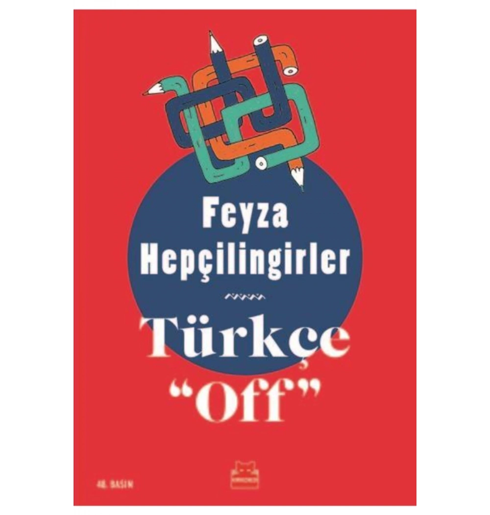 Türkçe Off   Feyza Hepçilingirler  Kırmızı Kedi