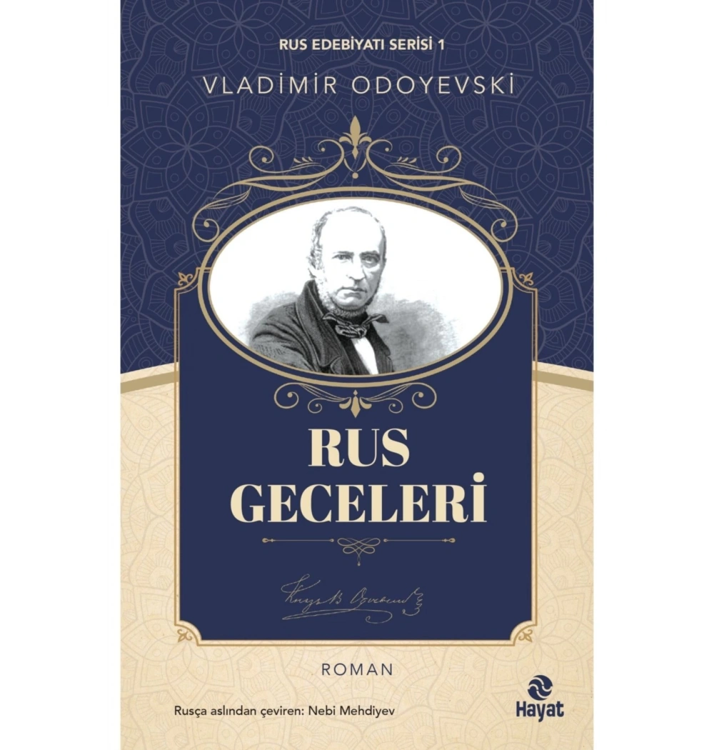 Rus Geceleri Vladimir Odoyevski Hayat Yayın