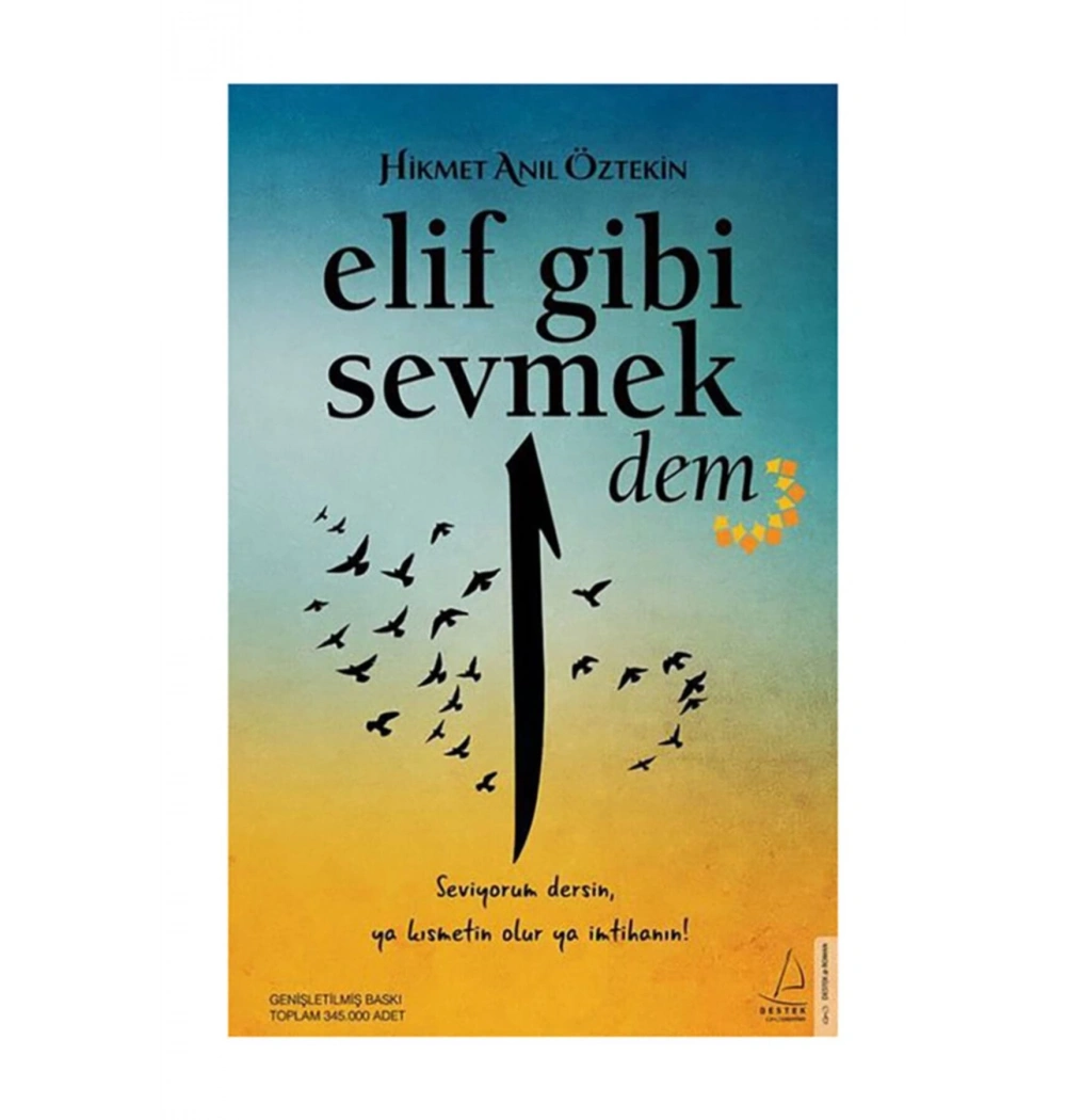 Elif Gibi Sevmek-Dem- Hikmet Anıl Öztekin Destek Yayın