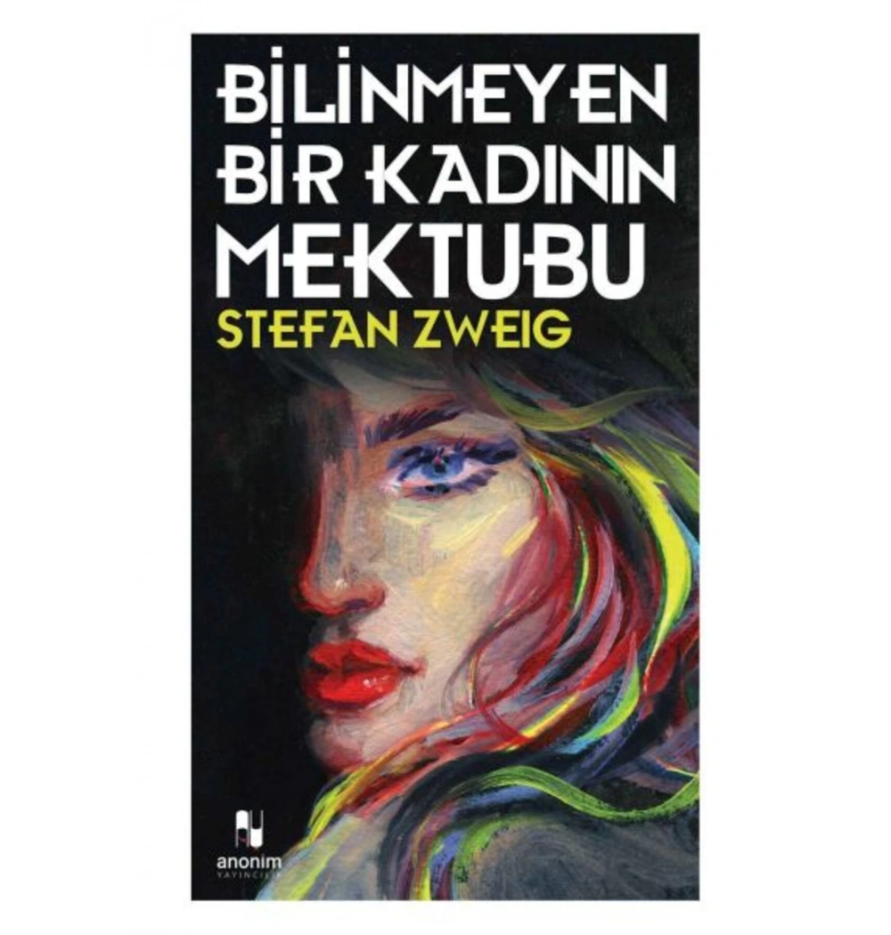 Bi̇Li̇Nmeyen Bi̇R Kadinin Mektubu Stefan Zweig Anoni̇M