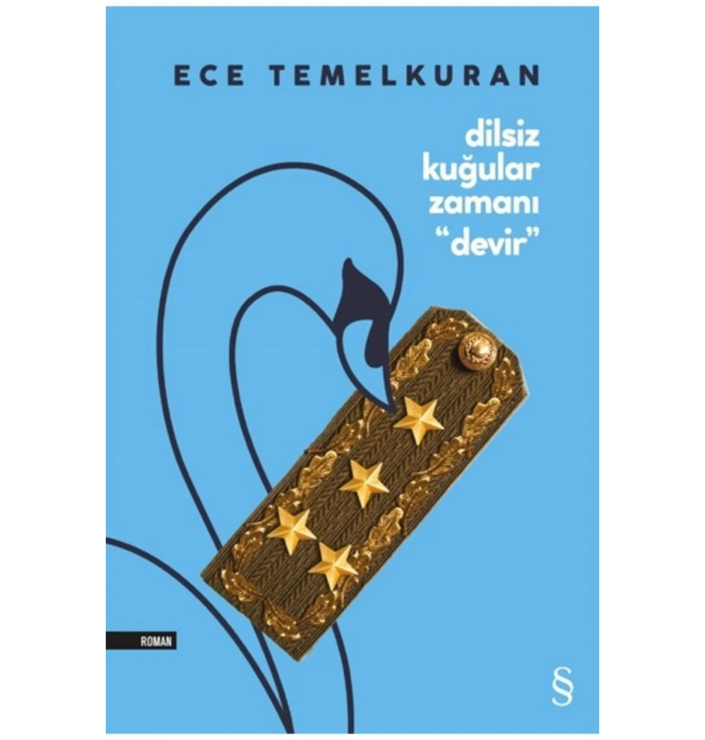 Dilsiz Kuğular Zamanı Devir Ece Temelkuran Everest