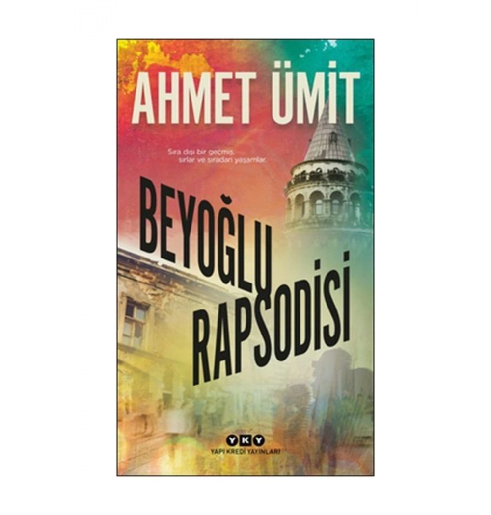 Beyoğlu Rapsodisi Ahmet Ümit Yapı Kredi