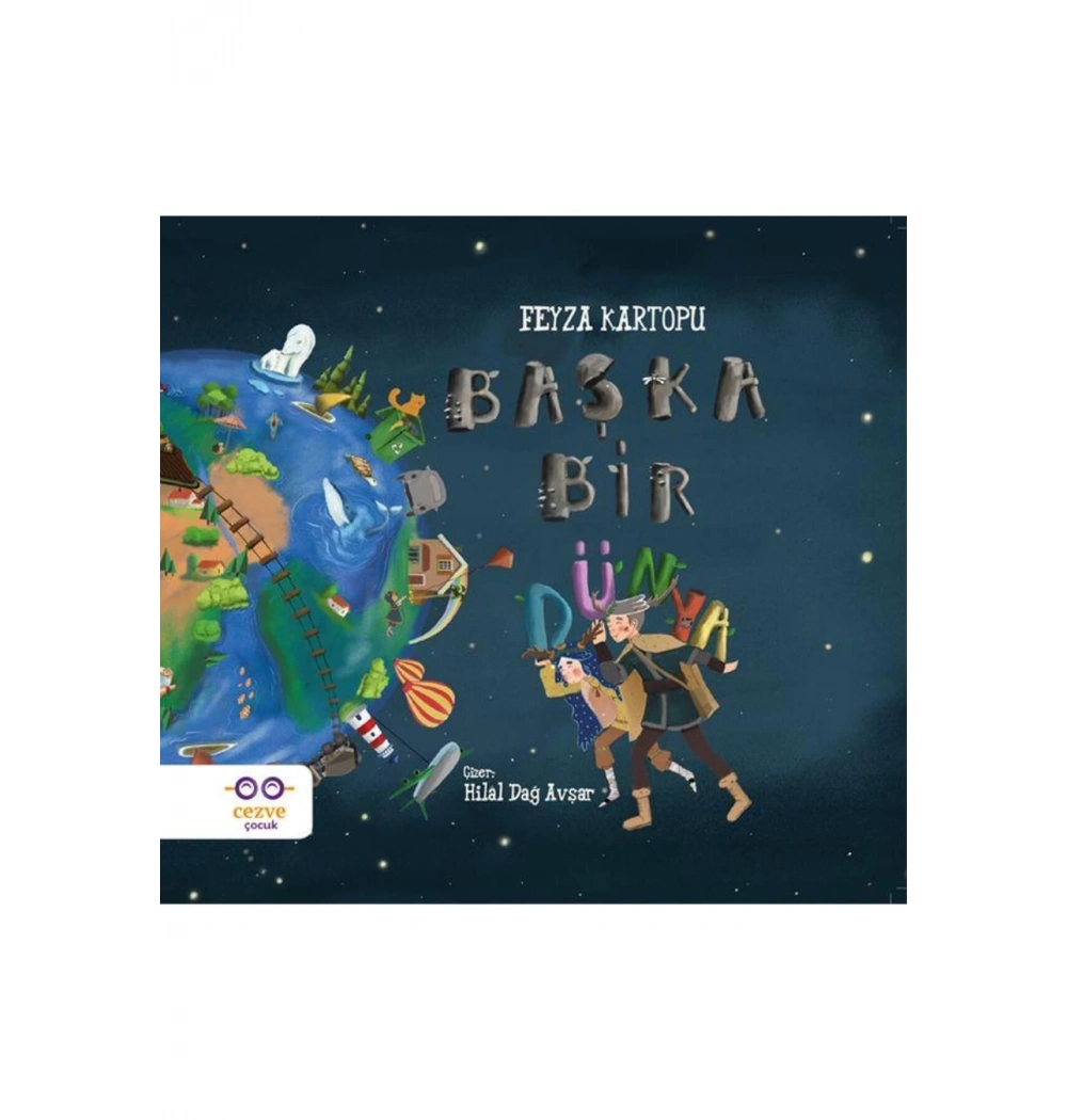 Başka Bir Dünya Cezve Çocuk