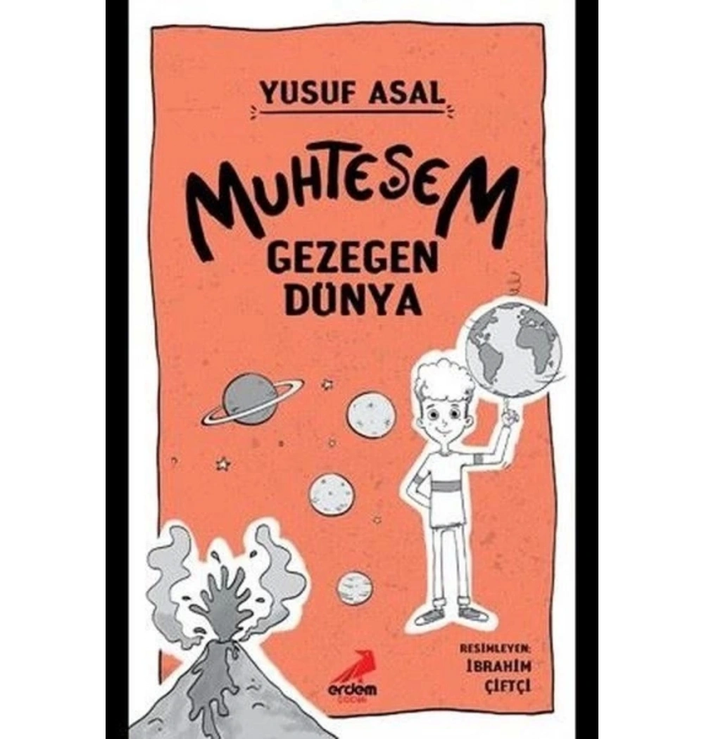 Muhteşem Gezegen Dünya Yusuf Asal Erdem
