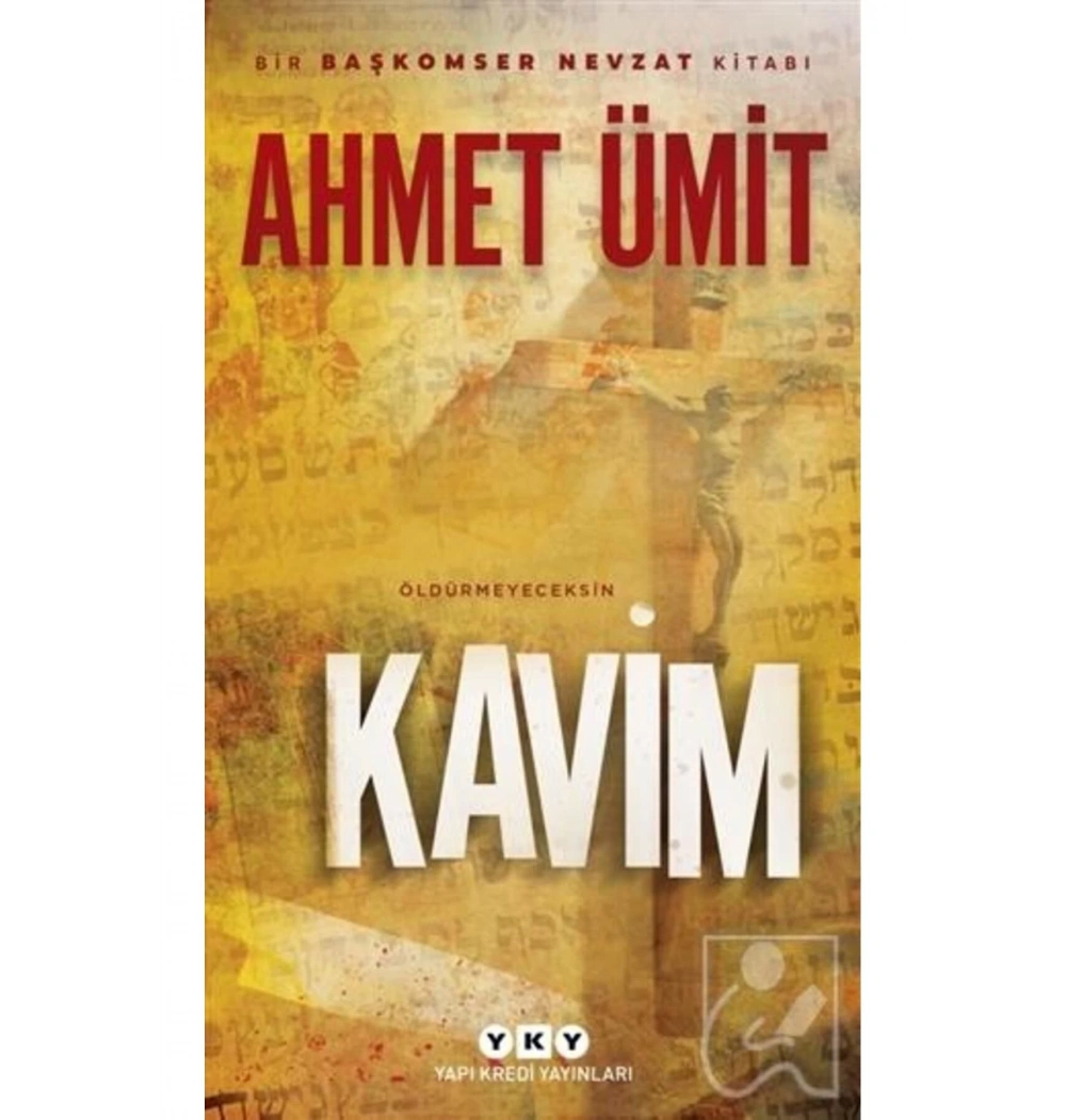 Kavim  Ahmet Ümit   Yapı Kredi