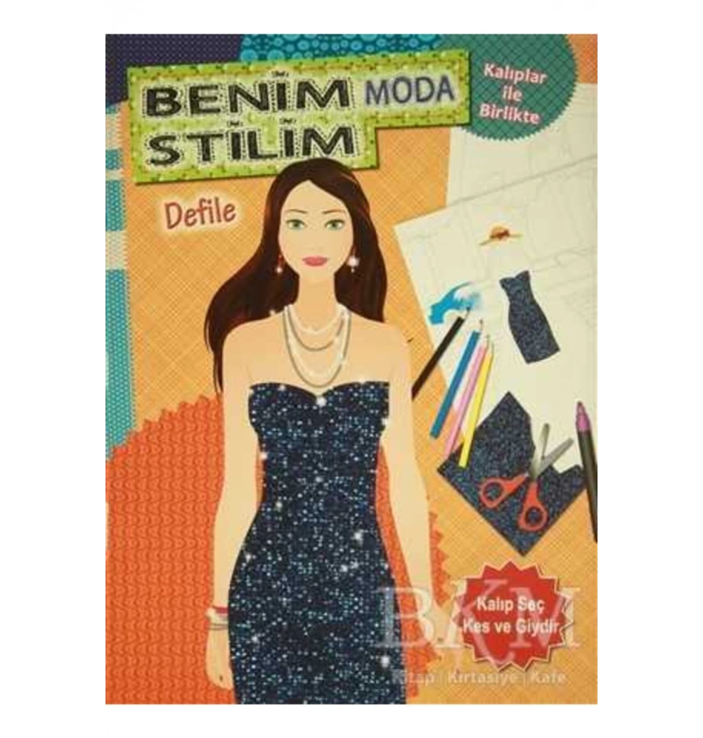 Benim Stilim  Kalıp Seç Kes Giydir    Mikrokitap