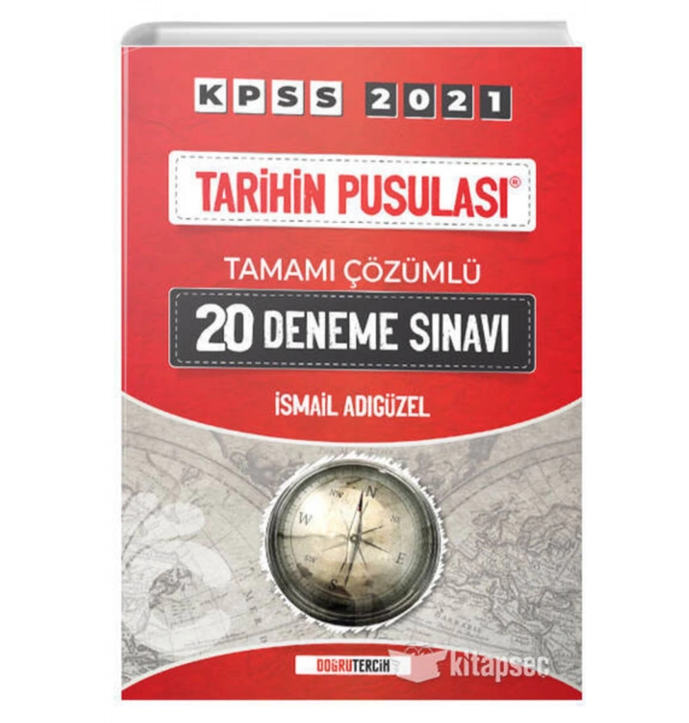 Kpss 2021 Tarihin Pusulası 20 Çözümlü Deneme Doğru Tercih
