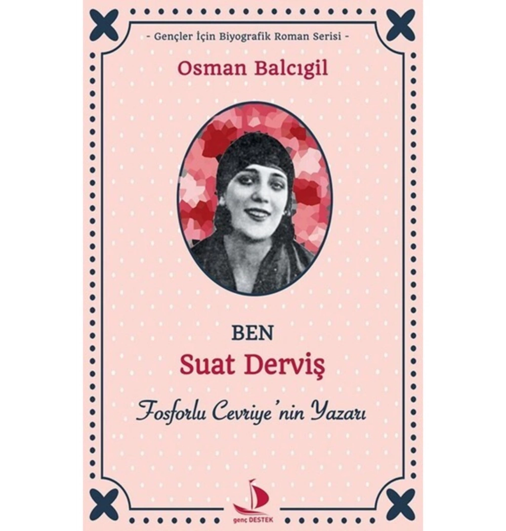 Ben Suat Derviş Osman Bacıgil Destek Yayın