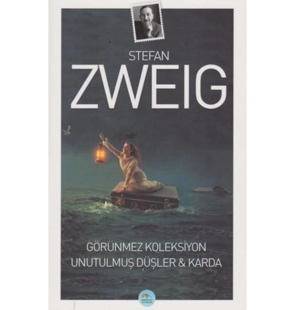 Görünmez Koleksiyon     Stefan Zweıg          Mavi Çatı