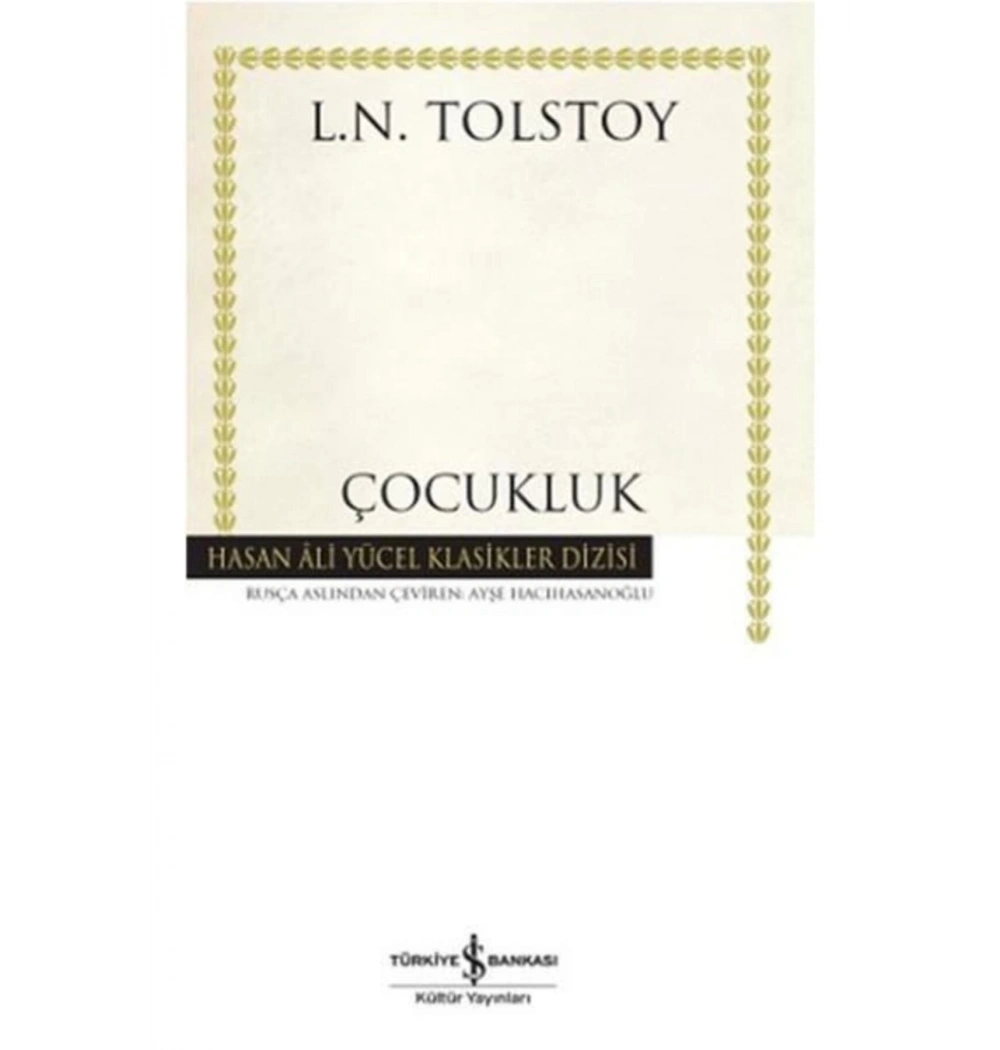 Çocukluk  Tolstoy  İş Bankası