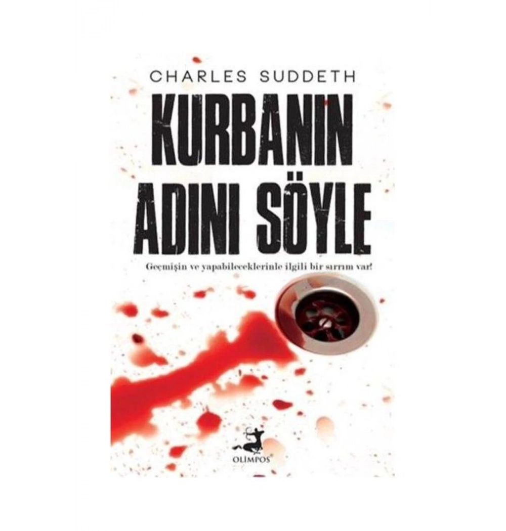 Kurbanın Adını Söyle Charles Suddeth Olimpos Yayın