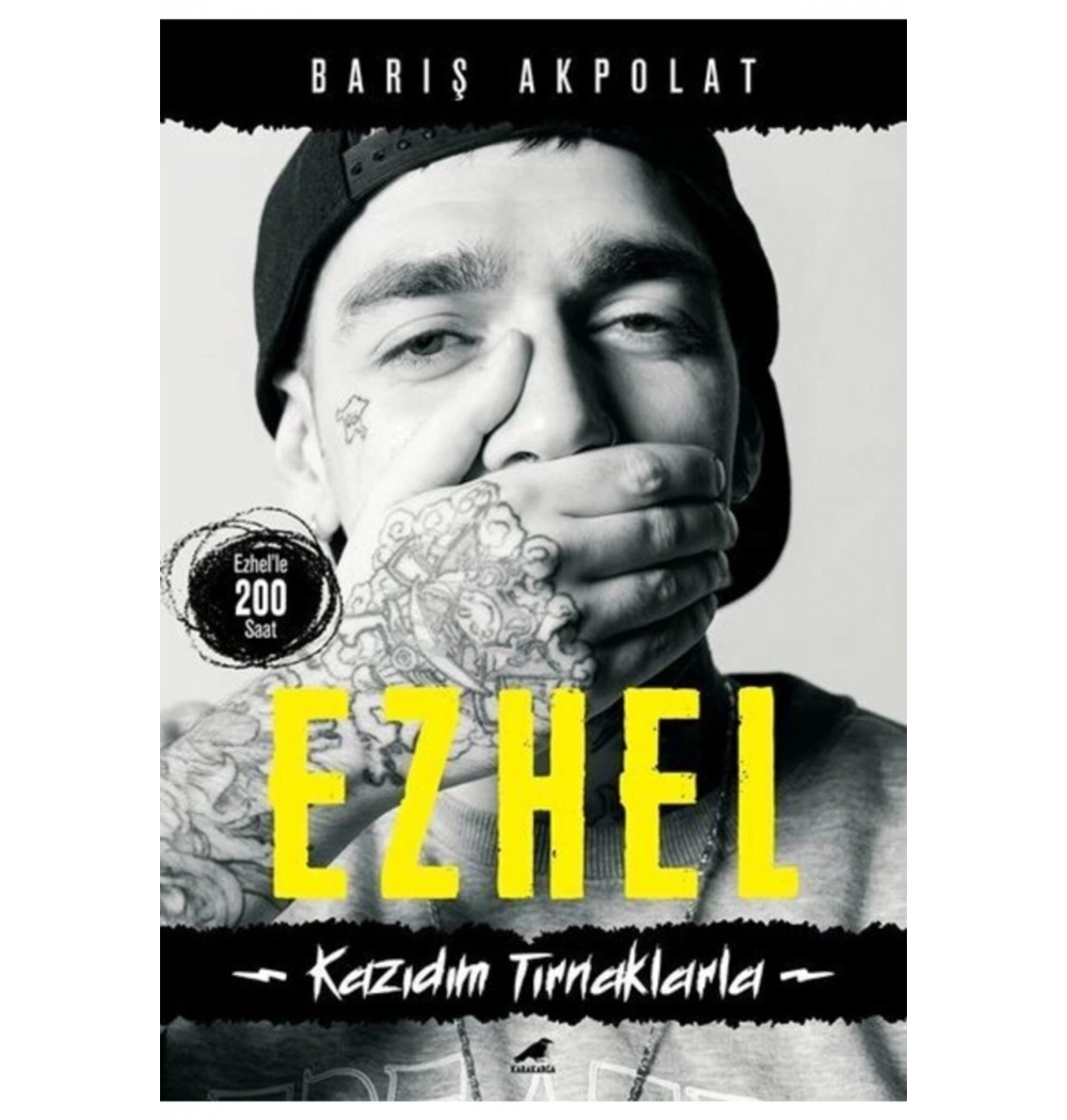 Ezhel Kazıdık Tırnaklarla Barış Akpolat  Karakarga