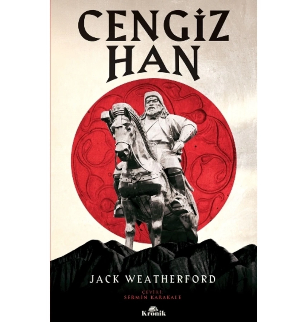 Cengiz Han   Jack Weatherford   Kronik