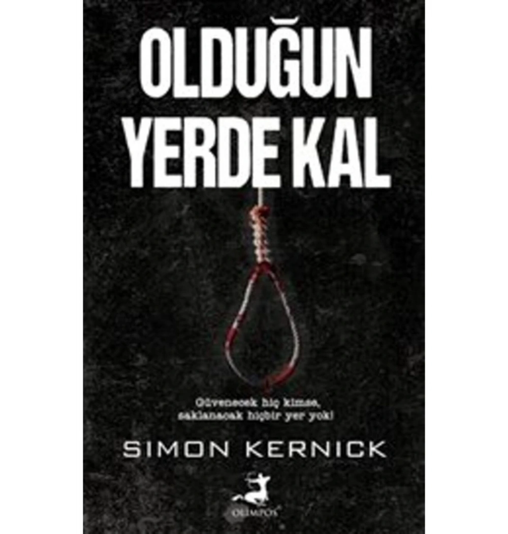 Olduğun Yerde Kal  Sımon Kernıck  Olimpos
