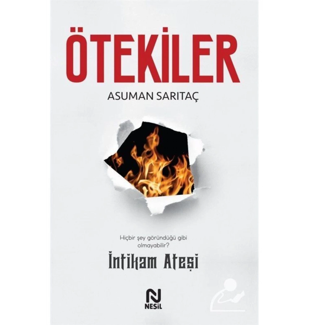 Ötekiler 2 İntikam Ateşi  Asuman Sarıtaç  Nesil Basım