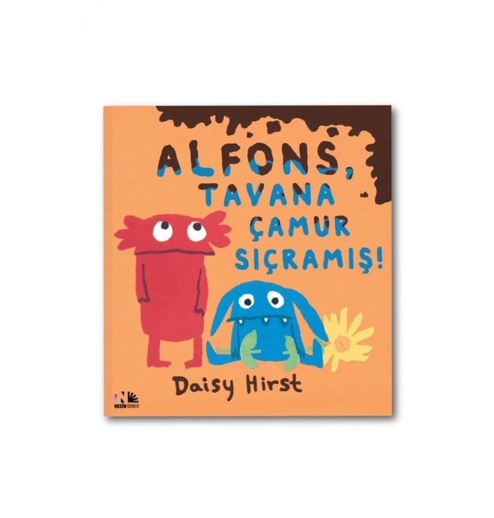 Alfons Tavana Çamur Sıçratmış Daisy Hirst Nesin Yayın