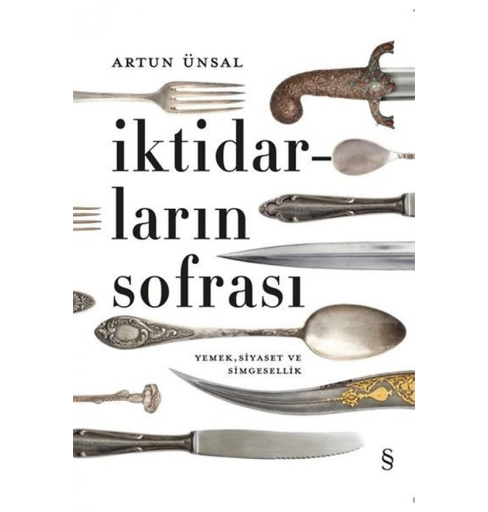 İktidarların Sofrası Ciltli Artun Ünsal  Everest