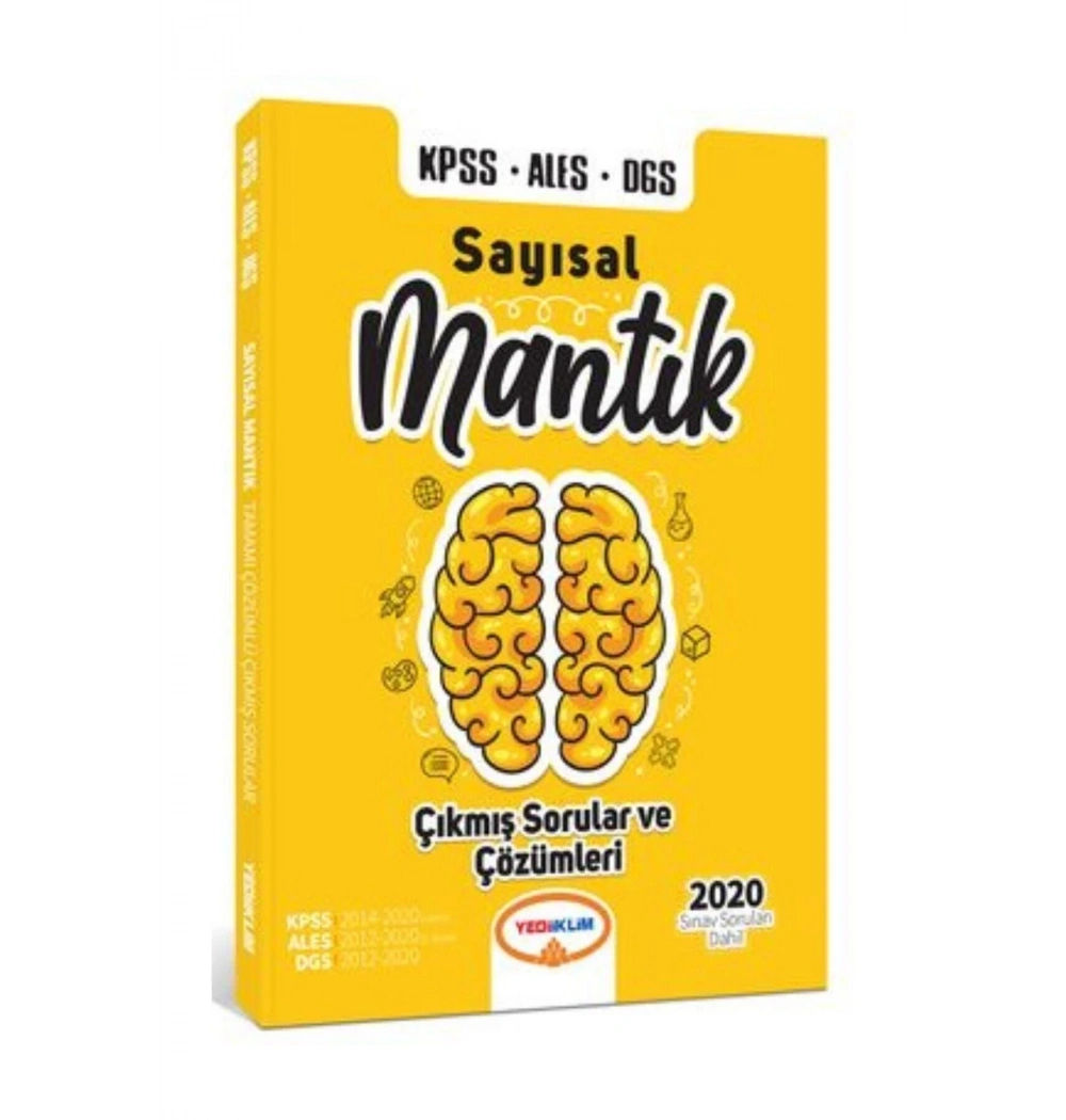 Kpss Ales Dgs 2014-2020 Sayısal Mantık Çıkmış Sorular Çözümler Yediiklim