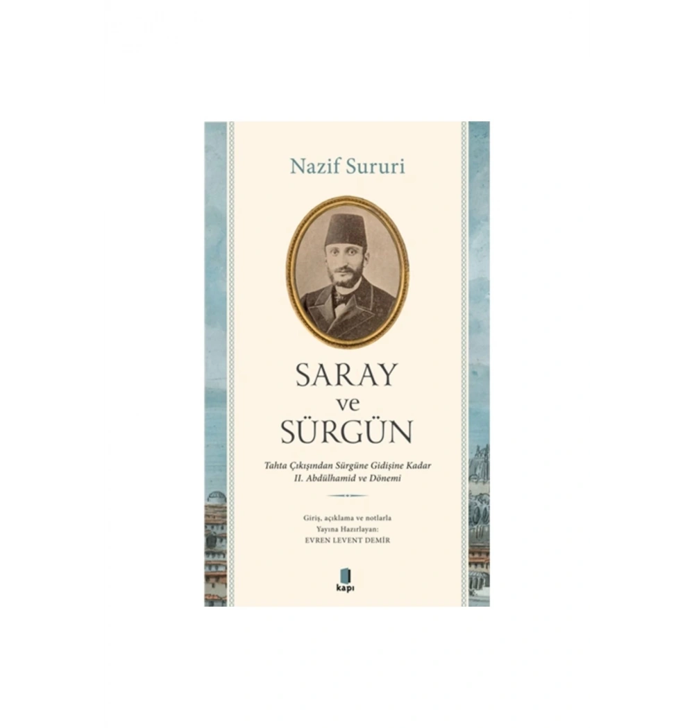Saray Ve Sürgün  Kapı Yayın