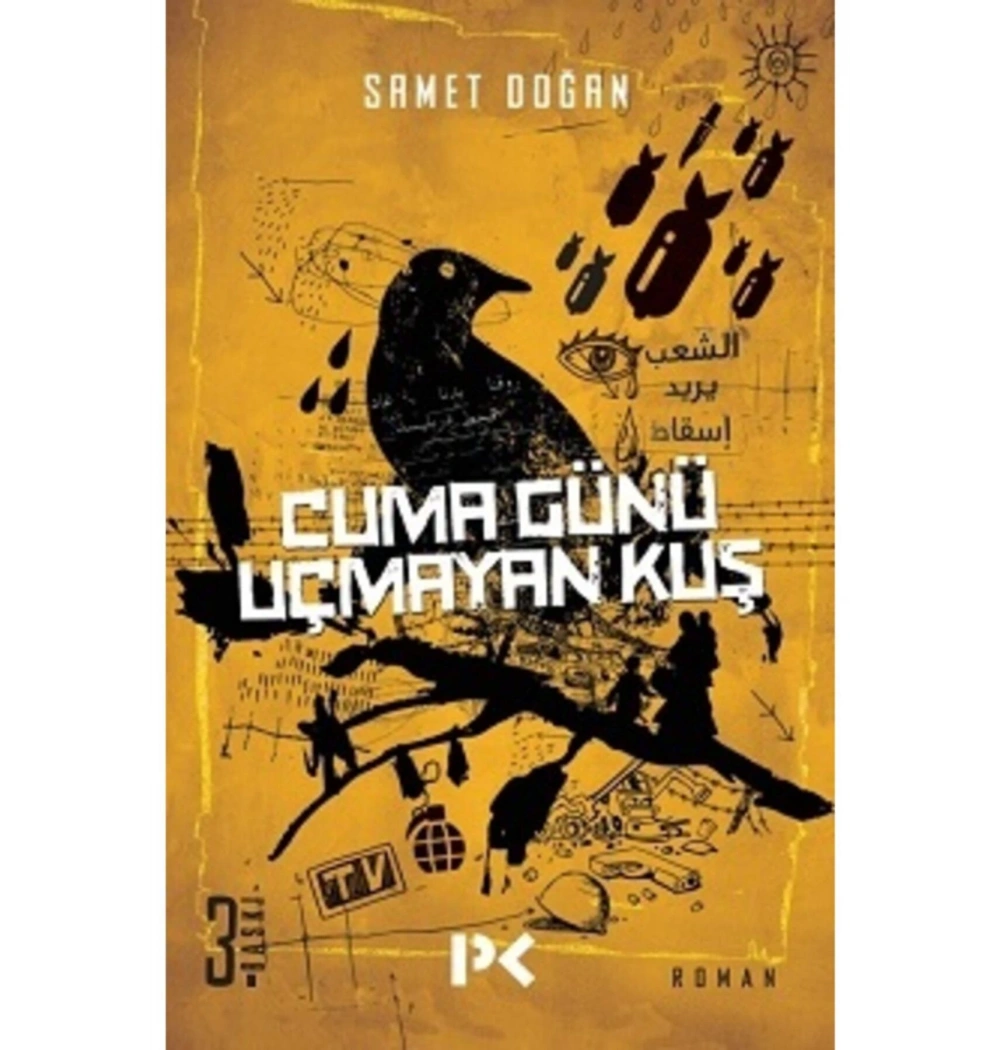 Cuma Günü Uçmayan Kuş. Samet Doğan