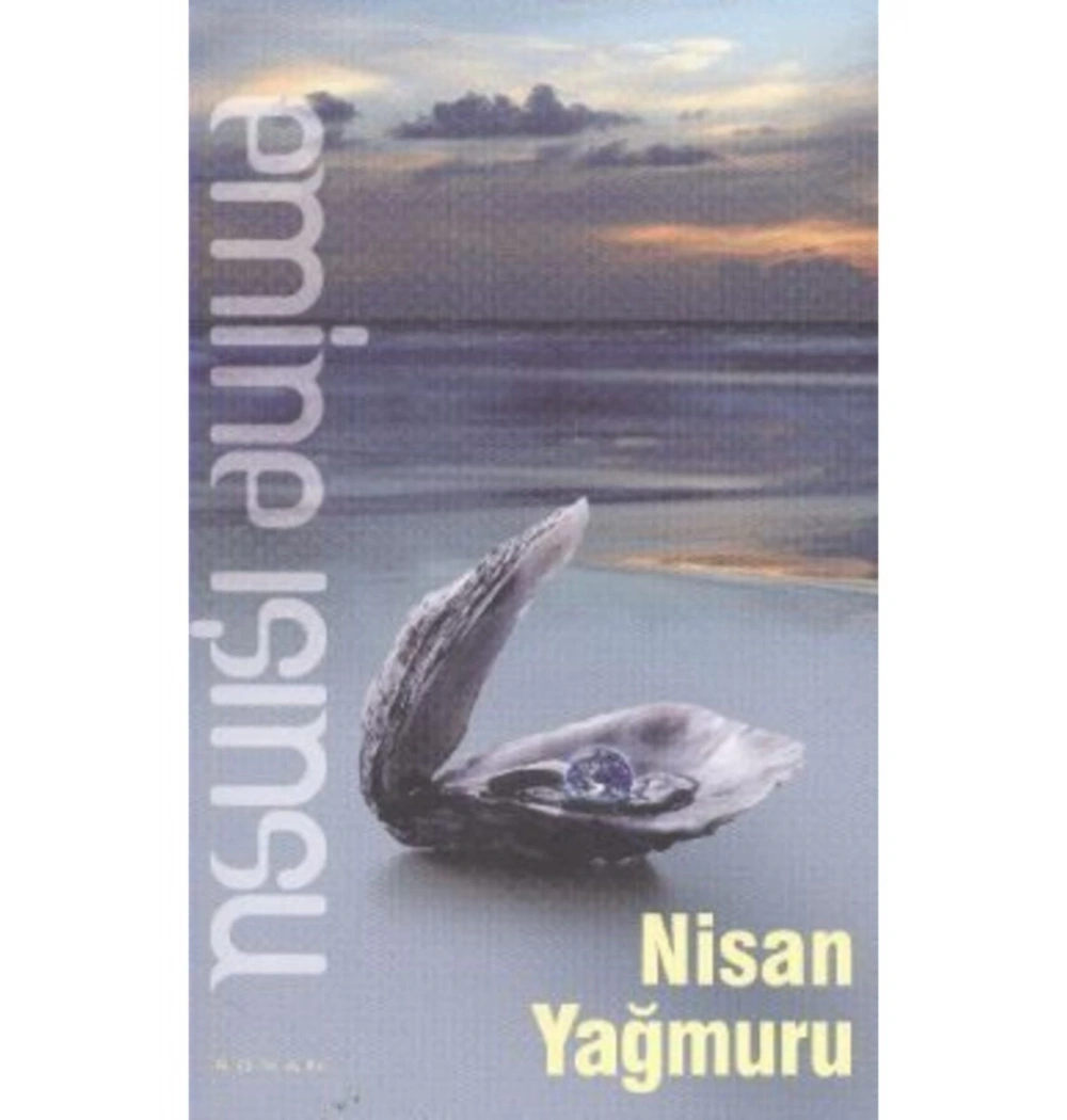 Nisan Yağmuru   Emine Işınsu   Bilge Kültür